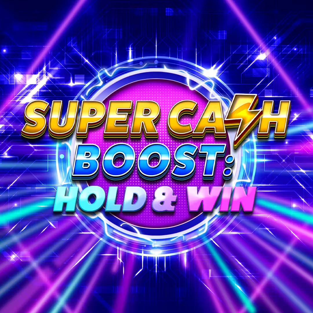 Super Cash Boost: Hold & Win